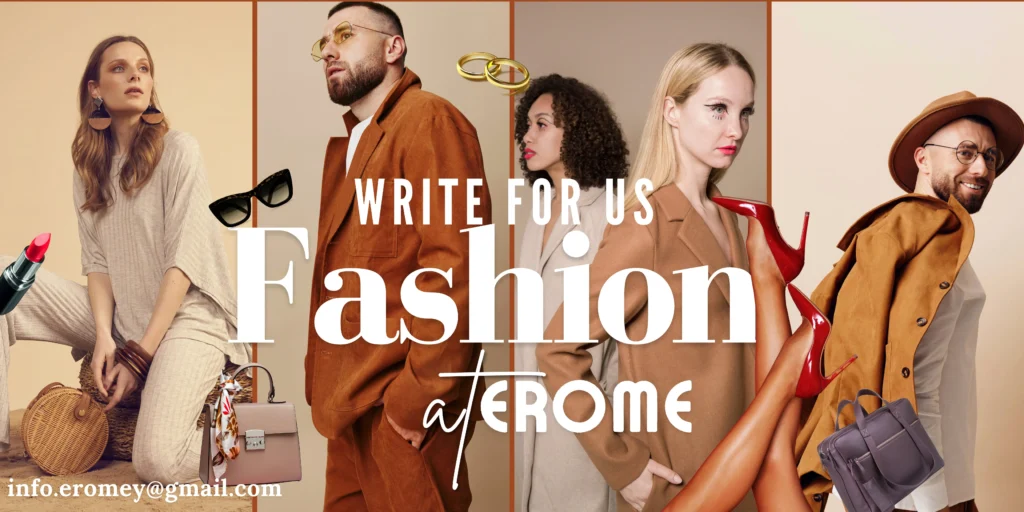 Write for us beauty and Fashion