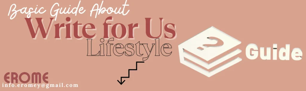 write for us lifestyle